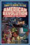 [The Thrifty Guides to History 01] • The Thrifty Guide to the American Revolution